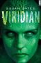 [Viridian 01] • Viridian